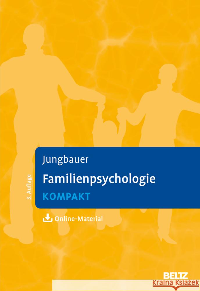 Familienpsychologie kompakt Jungbauer, Johannes 9783621288804 Beltz Psychologie - książka