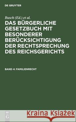 Familienrecht Erler, Sayn, Louis Busch Erler 9783111063294 De Gruyter - książka