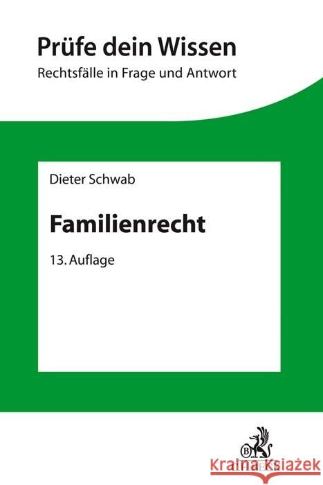 Familienrecht Schwab, Dieter; Beitzke, Günther 9783406762314 Beck Juristischer Verlag - książka