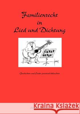 Familienrecht in Lied und Dichtung Advocatus Diaboli 9783831110780 Books on Demand - książka