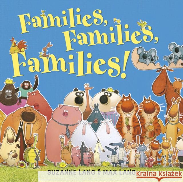 Families Families Families Suzanne Lang 9780552572927 Penguin Random House Children's UK - książka