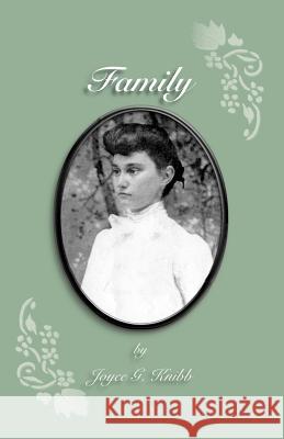 Family Joyce G. Knibb Trafford Publishing 9781412078009 Trafford Publishing - książka