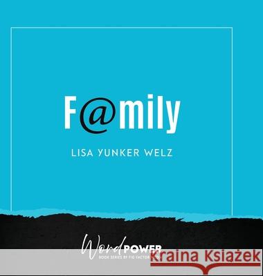 Family Lisa Yunke 9781957058030 Fig Factor Media Publishing - książka