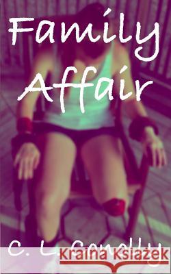 Family Affair C. L. Conolly 9780988687622 C. L. Conolly - książka
