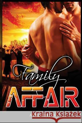 Family Affair Aiden Bates 9781540343918 Createspace Independent Publishing Platform - książka