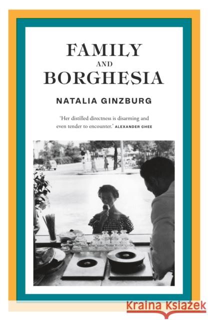 Family and Borghesia Natalia Ginzburg 9781914198847 Daunt Books - książka