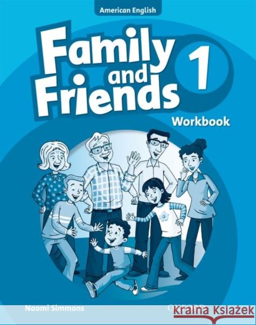 Family and Friends American Edition: 1: Workbook  9780194813266 Oxford University Press - książka