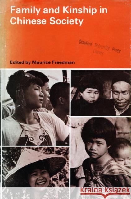 Family and Kinship in Chinese Society Maurice Freeman   9780804707138 Stanford University Press - książka