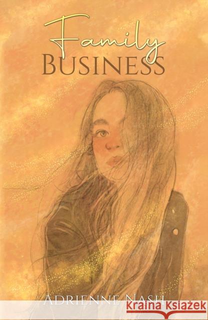 Family Business Adrienne Nash 9781398488908 Austin Macauley Publishers - książka