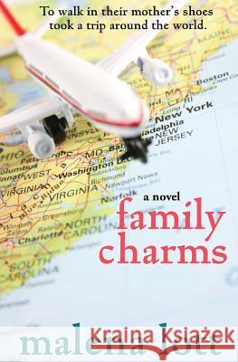 Family Charms Malena Lott 9781938493126 Buzz Books USA - książka