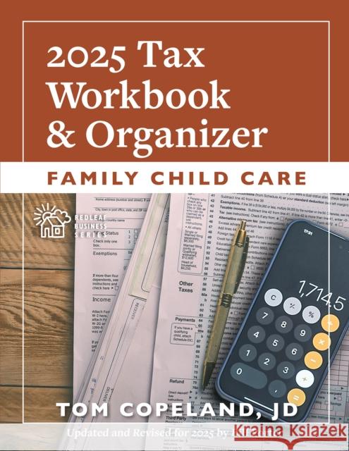 Family Child Care 2025 Tax Workbook and Organizer Bill Porter 9781605548692 Redleaf Press - książka