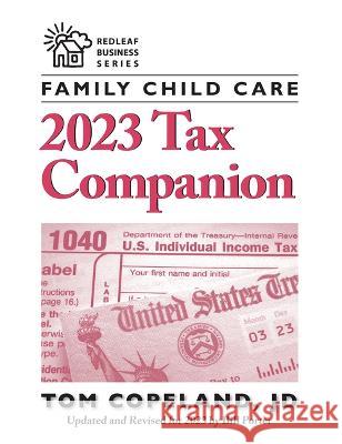 Family Child Care Tax Companion  9781605548227 Redleaf Press - książka