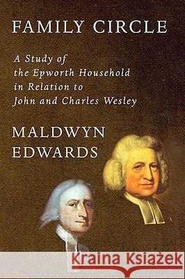 Family Circle Edwards, Maldwyn 9781606087329 Wipf & Stock Publishers - książka