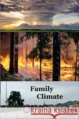 Family Climate: A Play Charles Deemer 9781725765399 Createspace Independent Publishing Platform - książka