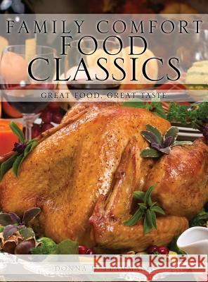 Family Comfort Food Classics Donna D Flammang 9781613793343 Xulon Press - książka