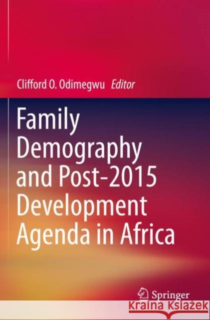 Family Demography and Post-2015 Development Agenda in Africa  9783030148898 Springer International Publishing - książka