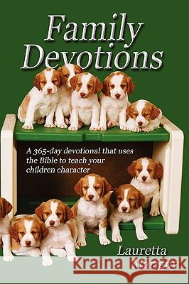 Family Devotions Lauretta Marigny 9780979821202 Pathlights Press - książka