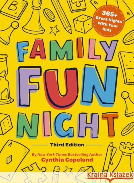 Family Fun Night: The Third Edition: 365+ Great Nights with Your Kids Cynthia Copeland 9781646434329 Cider Mill Press - książka