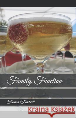 Family Function Towana Treadwell 9781549885488 Independently Published - książka