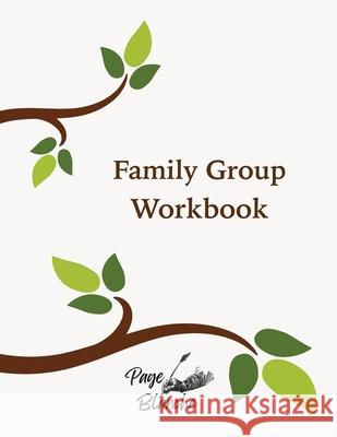 Family Group Workbook Page Blanche 9781678009762 Lulu.com - książka