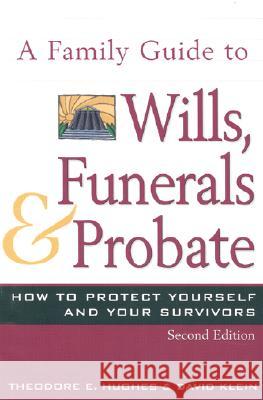 Family Guide to Wills, Funerals, and Probate, S  9780816045518 Facts On File Inc - książka