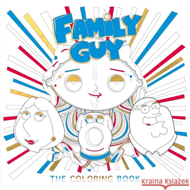 Family Guy: The Coloring Book Titan Books 9781785655135 Titan Books (UK) - książka