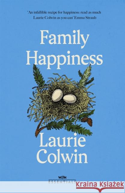 Family Happiness Laurie Colwin 9781474615952 Orion Publishing Co - książka