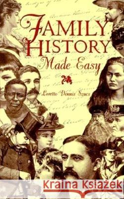 Family History Made Easy Loretto Dennis Szucs 9780916489724 Ancestry.com - książka