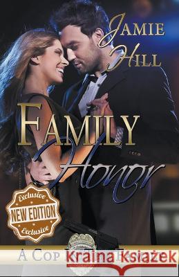 Family Honor Jamie Hill 9798201735333 Jamie Hill - książka