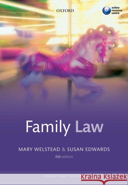 Family Law Welstead, Mary|||Edwards, Susan 9780199664207 Core Texts Series - książka