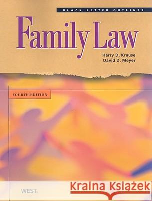 Family Law Harry D. Krause David D. Meyer 9780314194480 Gale Cengage - książka
