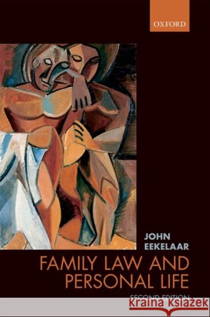 Family Law and Personal Life John Eekelaar 9780198814085 Oxford University Press, USA - książka