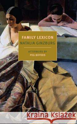 Family Lexicon Natalia Ginzburg Jenny McPhee Peg Boyers 9781590178386 New York Review of Books - książka