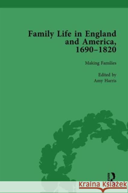 Family Life in England and America, 1690-1820, Vol 2 Cope, Rachel 9781138753303 Routledge - książka