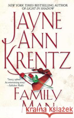 Family Man Jayne Ann Krentz 9781439194355 Pocket Books - książka