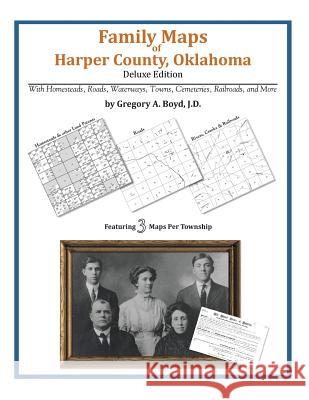 Family Maps of Harper County, Oklahoma Gregory a. Boy 9781420312393 Arphax Publishing Co. - książka