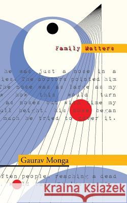 Family Matters Gaurav Monga   9781908125675 Eibonvale Press - książka