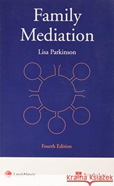 Family Mediation Lisa (Family Mediator and Trainer.) Parkinson 9781784734596 LexisNexis UK - książka