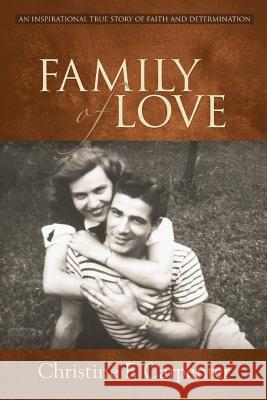 Family of Love Christine F. Carpenter 9781597151047 Chapel Hill Press - książka
