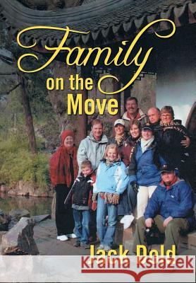 Family on the Move Jack Dold 9781524647551 Authorhouse - książka