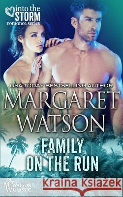 Family on the Run Margaret Watson 9781944422356 Dragonfly Press - książka