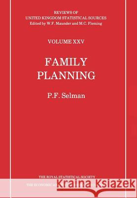 Family Planning P. F. Selman 9789401070461 Springer - książka