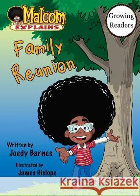 Family Reunion Joedy Barnes, James Hislope 9781959101994 Malcom Explains - książka