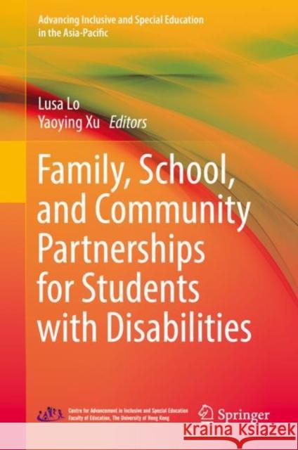 Family, School, and Community Partnerships for Students with Disabilities  9789811363061 Springer - książka