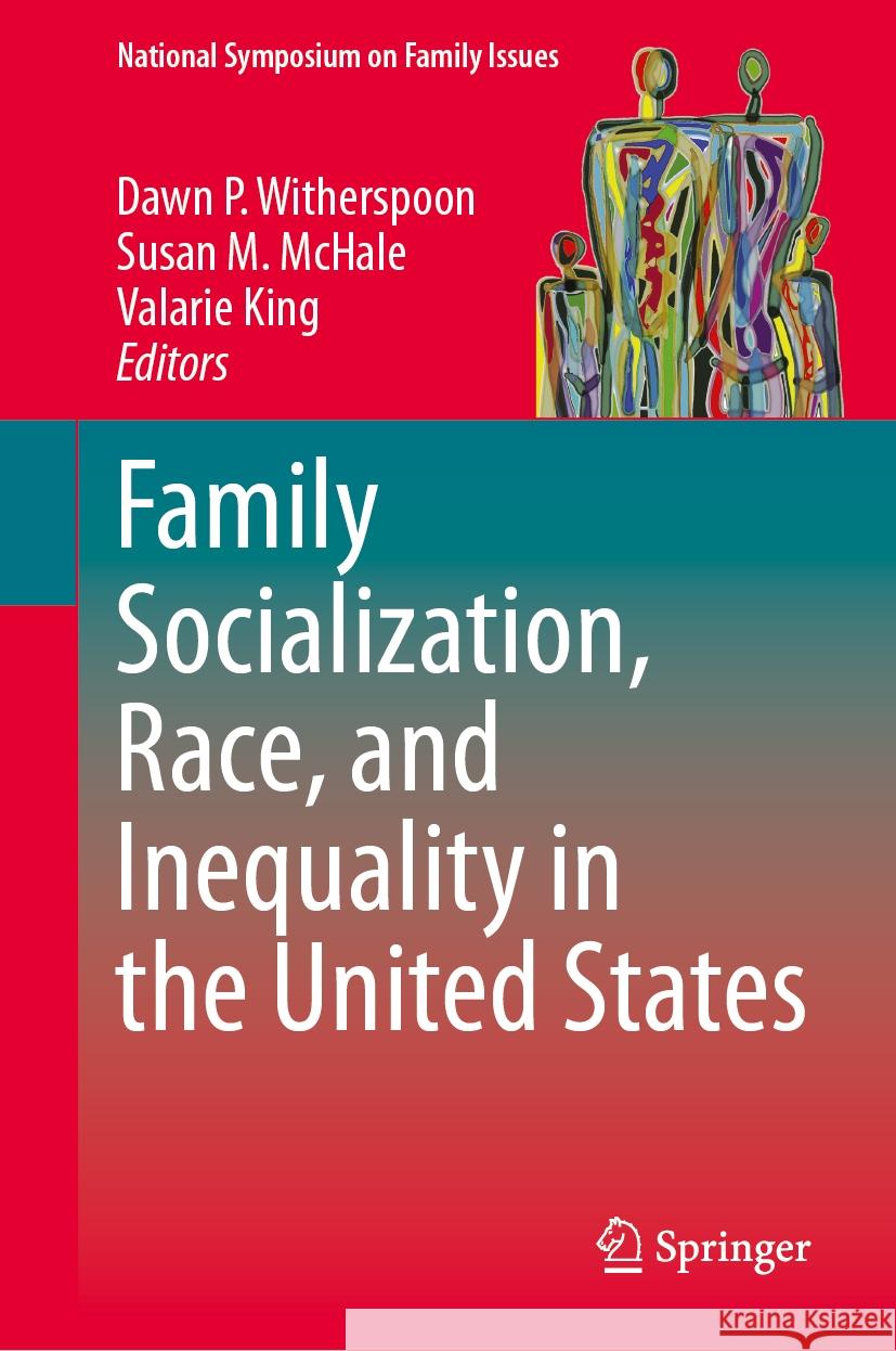 Family Socialization, Race, and Inequality in the United States  9783031441141 Springer Nature Switzerland - książka