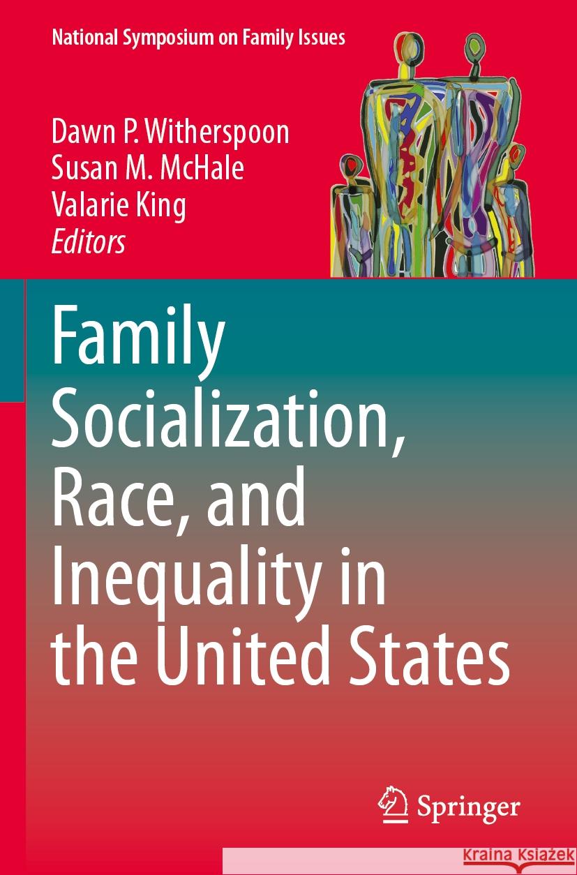 Family Socialization, Race, and Inequality in the United States  9783031441172 Springer Nature Switzerland - książka