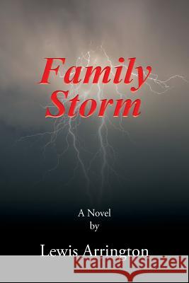 Family Storm Lewis Arrington 9781524625252 Authorhouse - książka