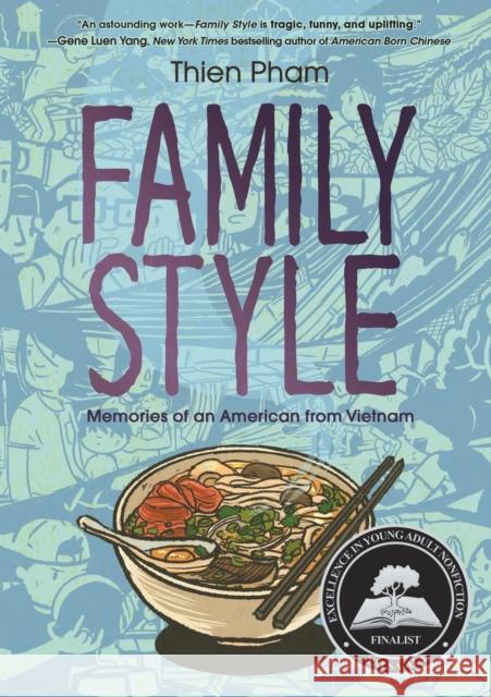 Family Style: Memories of an American from Vietnam Thien Pham 9781250809711 First Second - książka