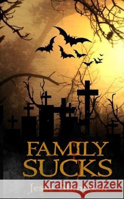 Family Sucks Jesse Stimpson   9798985678611 Jessica Stimpson - książka