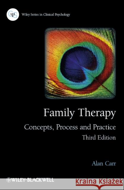 Family Therapy - Concepts, Process and Practice 3e Carr, Alan 9781119954651 Wiley-Blackwell - książka